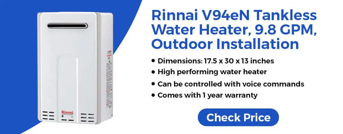 Rinnai V94eN Tankless Hot Water Heater